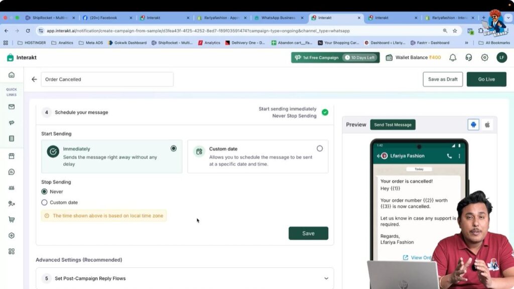 Go live with the order cancelled campaign to send automatic WhatsApp Business API notifications to customers