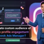 In this article we are going to discuss about How to Create Custom Audience of Instagram Profile Engagement on Facebook Ads Manager