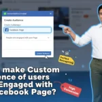 In this article we are going to discuss about How to make Custom Audience of users Engaged with Facebook Page