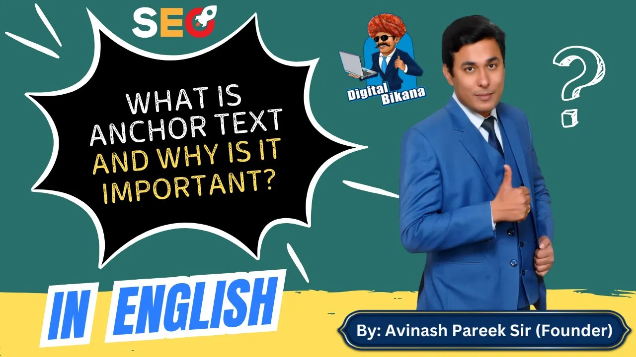 In this article we are going to discuss about What is Anchor Text and Why is it Important