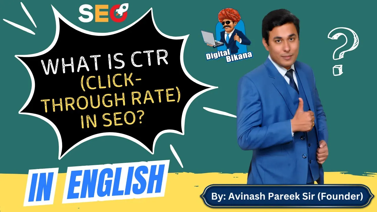 In this article we are going to discuss about What is CTR (Click-Through Rate) in SEO