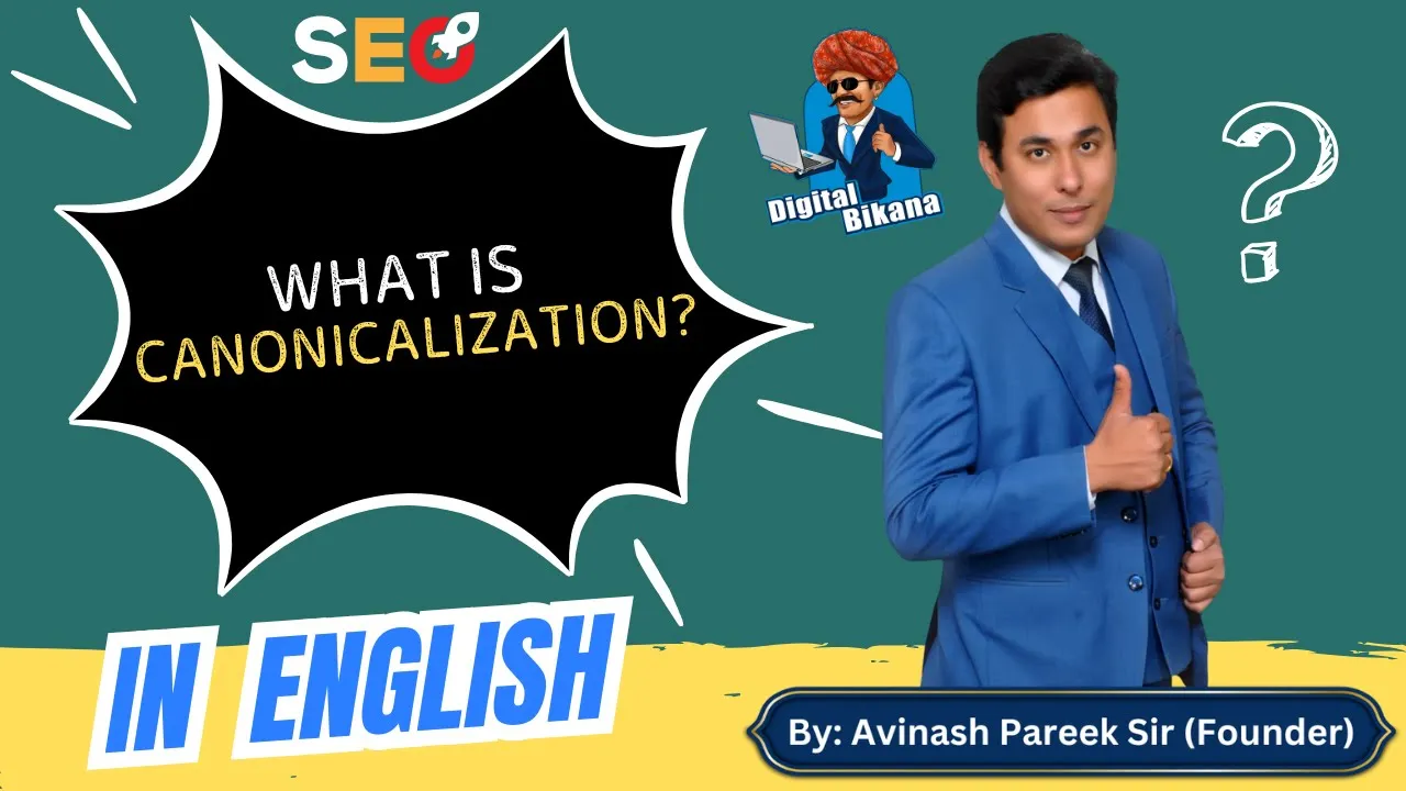 What is Canonicalization in SEO?