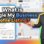 In this article we are going to discuss about What is Google My Business Listing