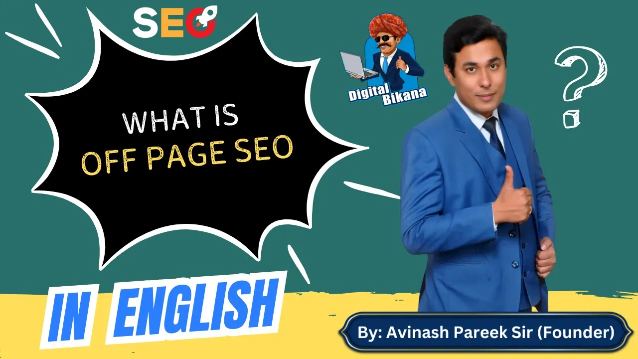 In this article we are going to discuss about What is Off Page SEO