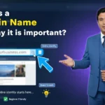 In this article we are going to discuss about What is a Domain Name and Why it is important