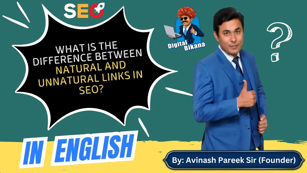 In this article we are going to discuss about What is the Difference Between Natural and Unnatural Link Building in SEO