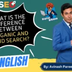 In this article we are going to discuss about What is the Difference Between Organic and Paid Search Results