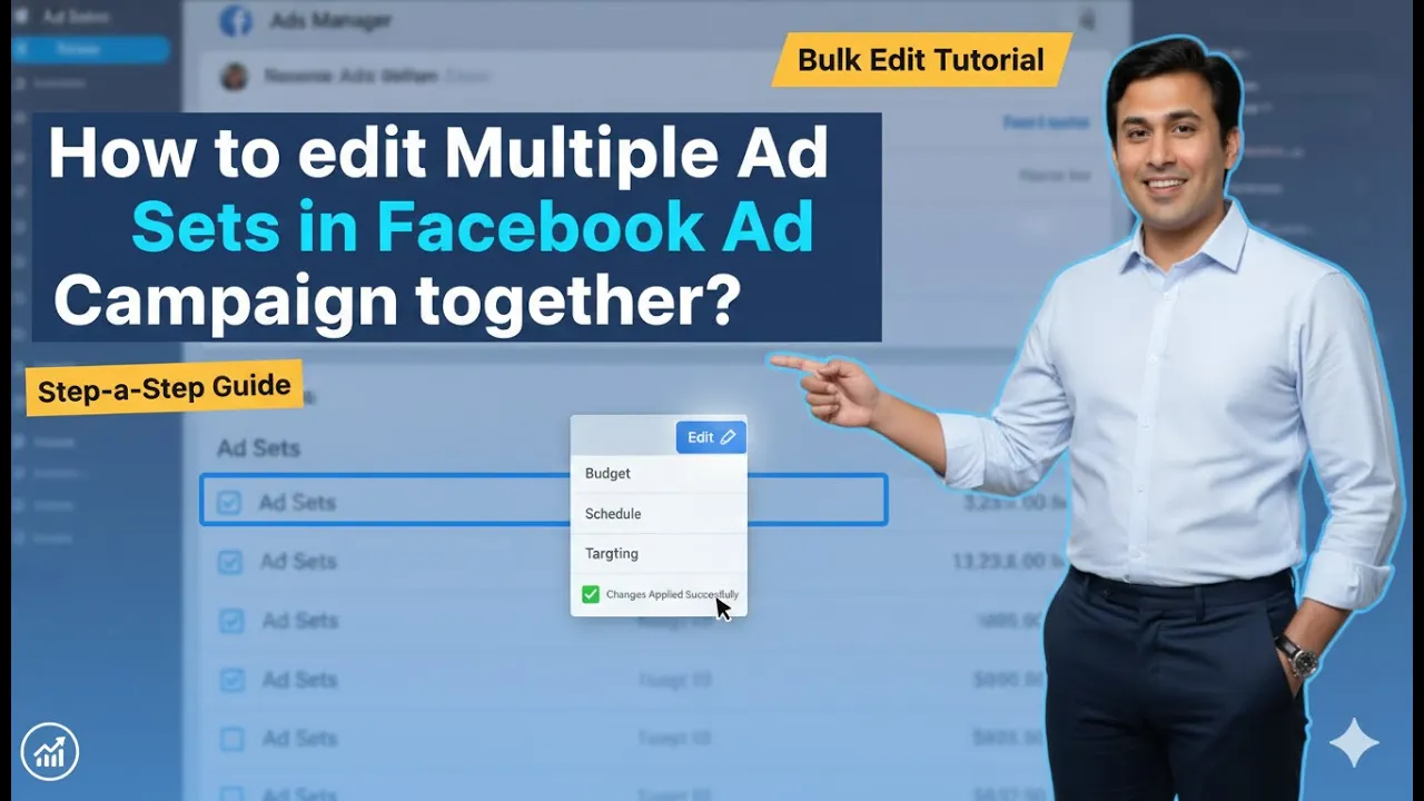 How to Edit Multiple Ad Sets Together in Meta Ads Manager?