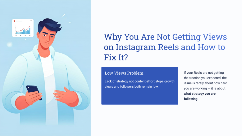 Why You Are Not Getting Views on Instagram Reels and How to Fix It?