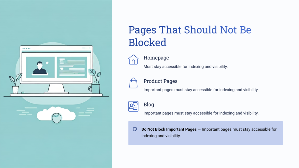 Pages That Should Not Be Blocked