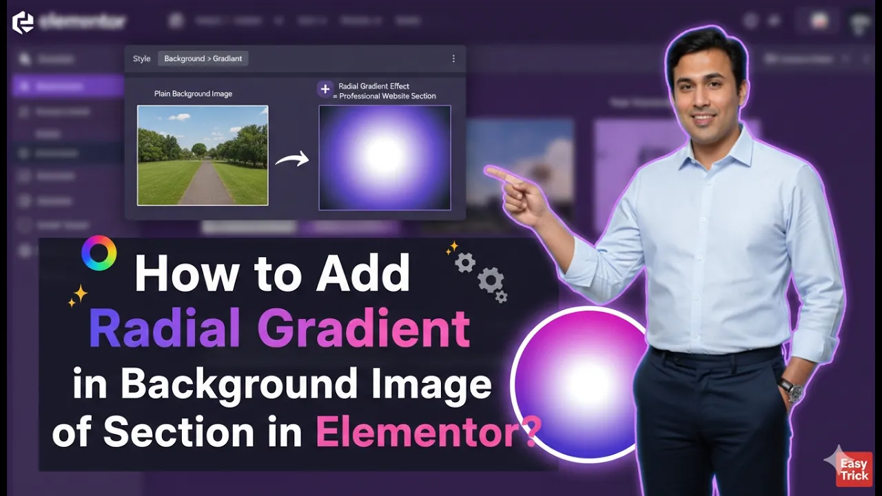 In this article we are going to discuss about How to Add Radial Gradient in Image in Elementor
