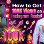 In this article we are going to discuss about How to Get 100K Views on Instagram Reels