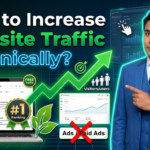 In this article we are going to discuss about How to Increase Website Traffic Organically