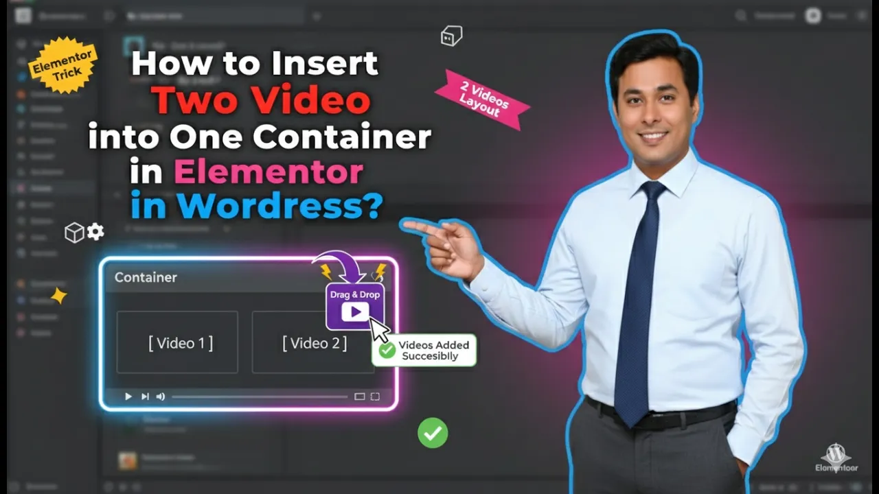 In this article we are going to discuss about How to Insert Two Video into One Container in Elementor