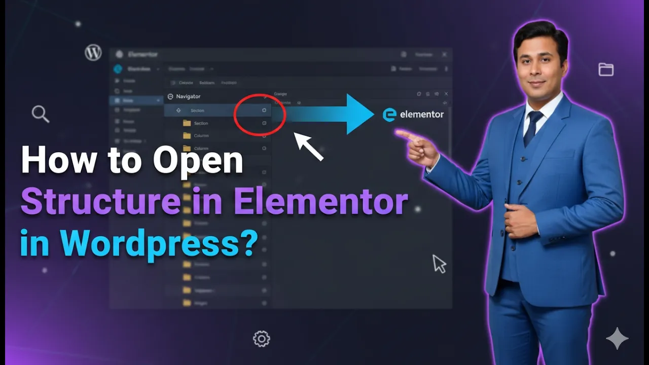 In this article we are going to discuss about How to Open Structure in Elementor in Wordpress