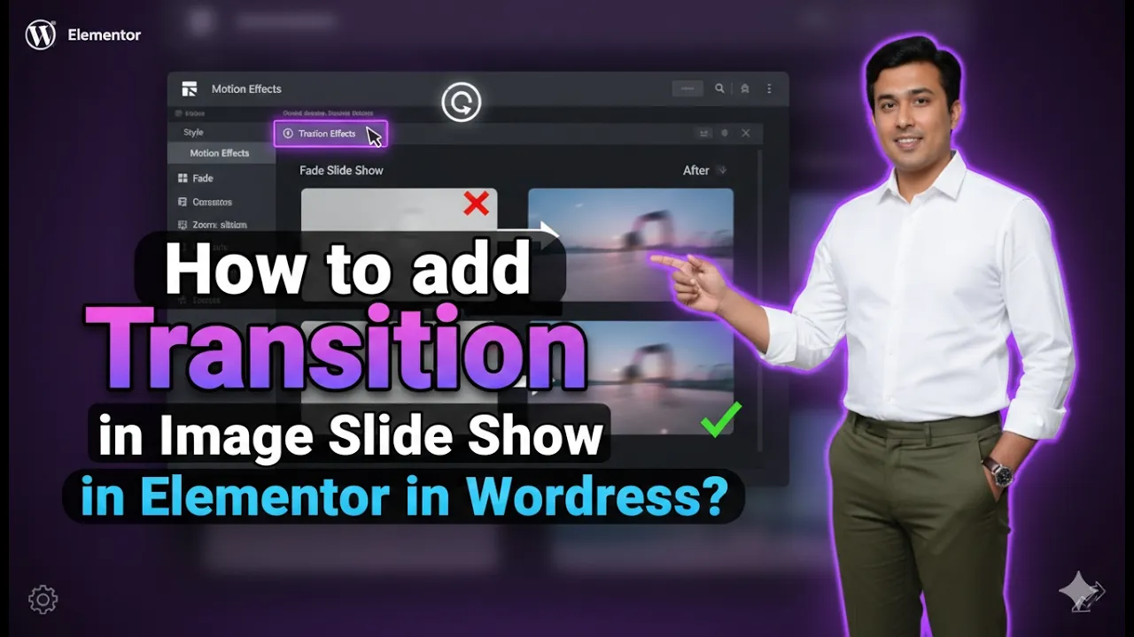 In this article we are going to discuss about How to add Transition in Image Slide Show in Elementor