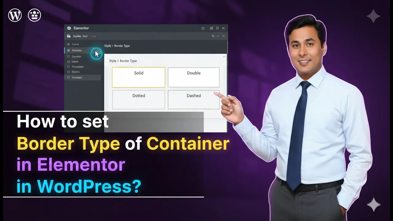 In this article we are going to discuss about How to set Border Type of Container in Elementor