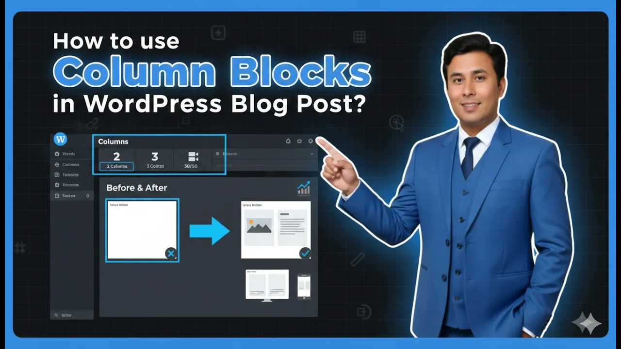 How to Use Column Blocks in a WordPress Blog Post?