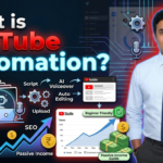 In this article we are going to discuss about What is YouTube Automation